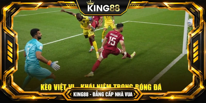 Kèo việt vị - Mẹo Cược Đặt Là Thắng Kiếm Tiền Nhanh